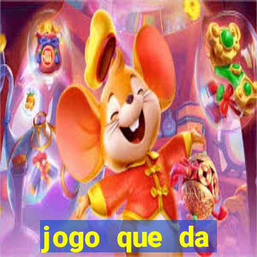 jogo que da dinheiro de verdade sem precisar depositar